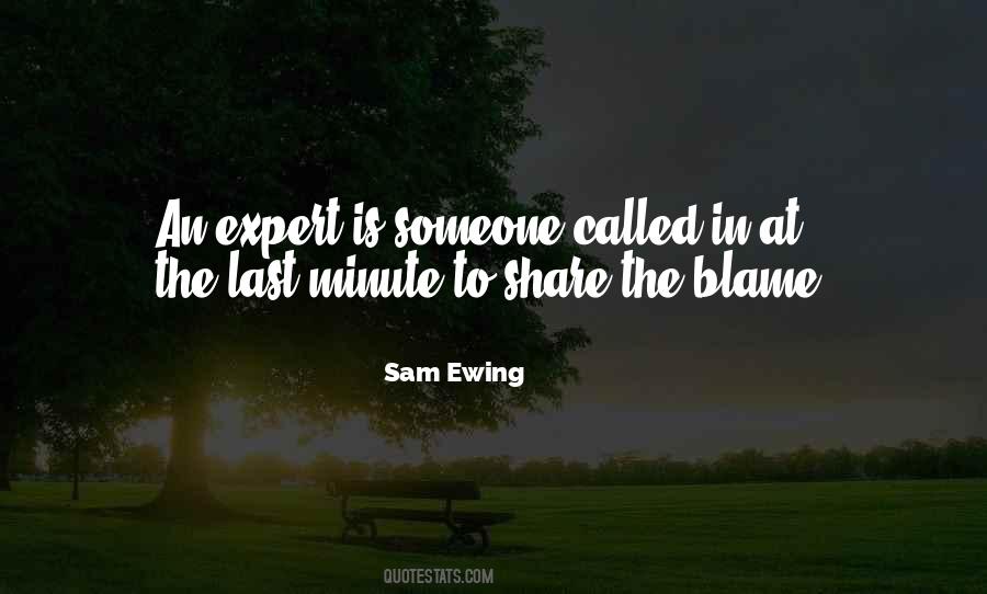 Sam Ewing Quotes #1498652