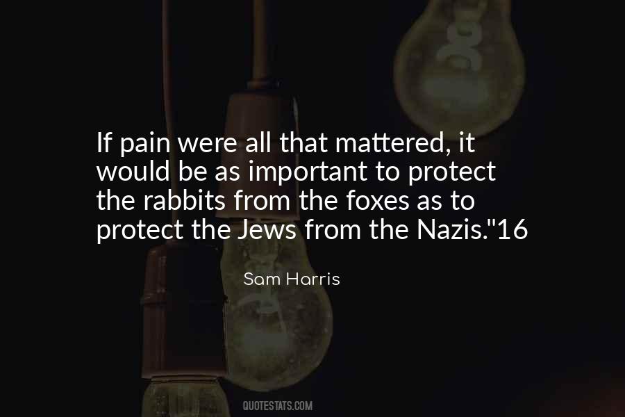 Sam Harris Quotes #254017