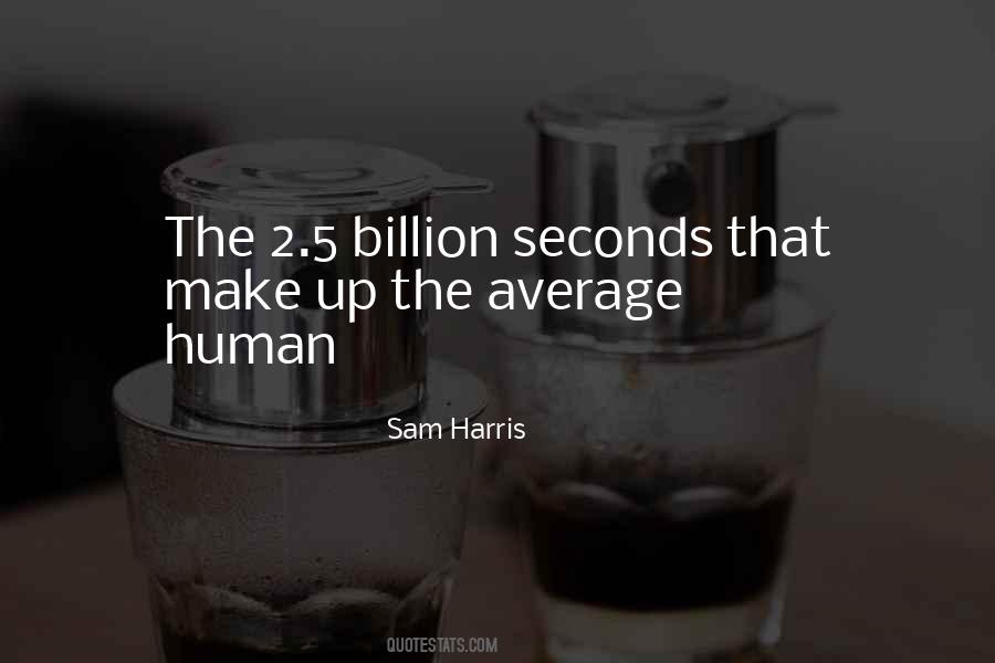 Sam Harris Quotes #292551