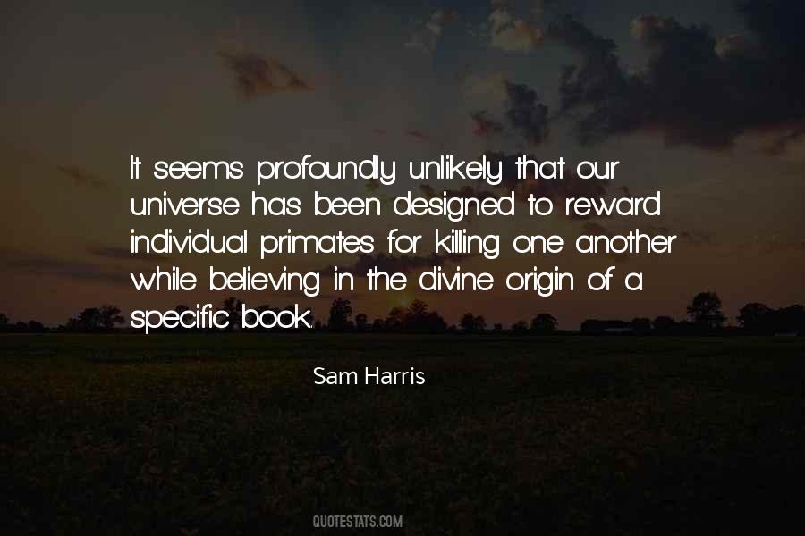 Sam Harris Quotes #407595