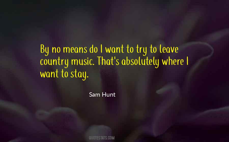 Sam Hunt Quotes #233306