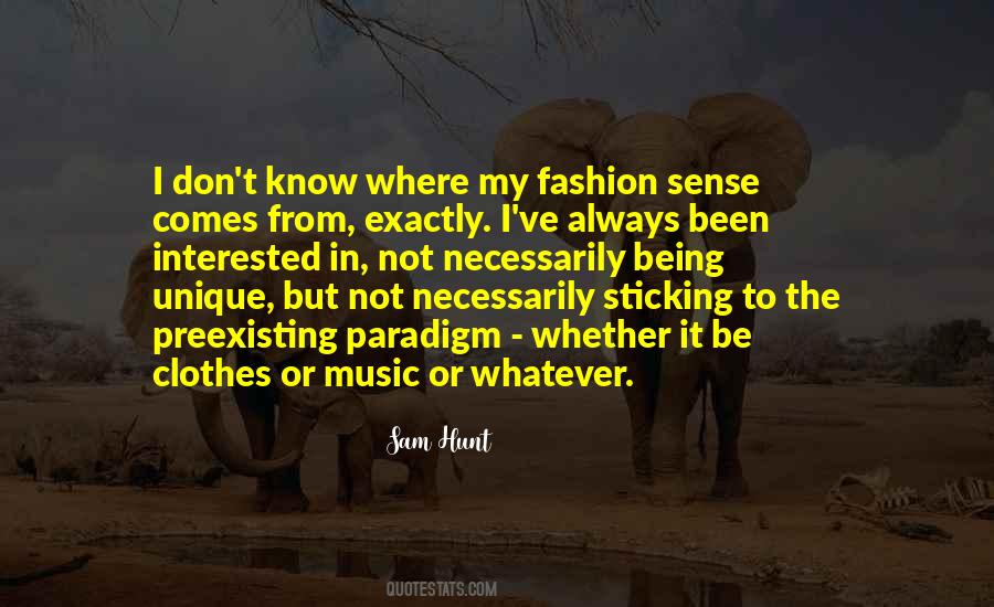 Sam Hunt Quotes #23902