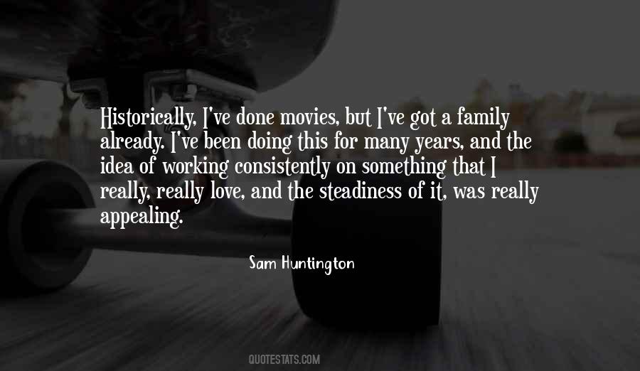 Sam Huntington Quotes #1072650