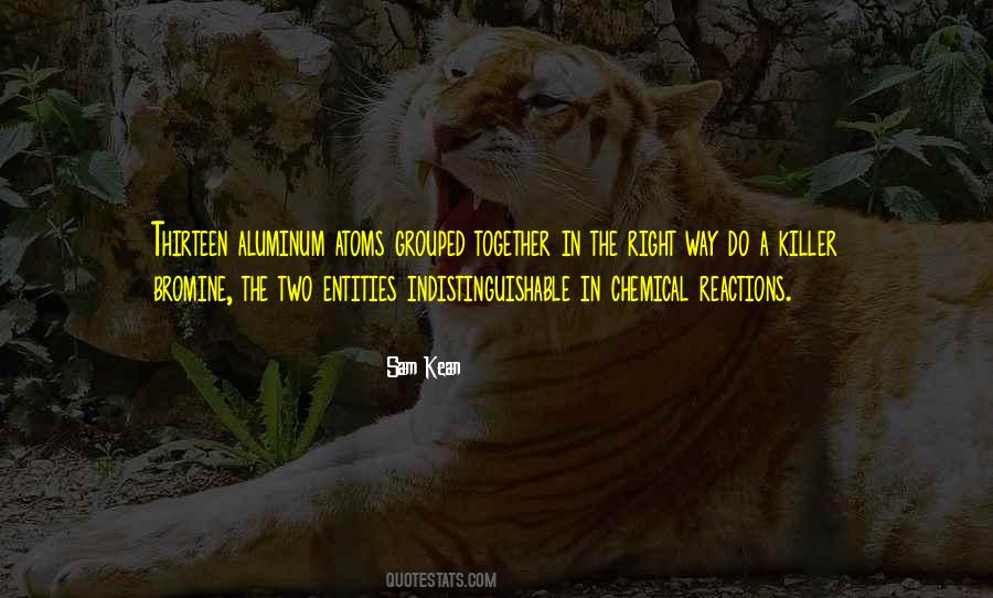 Sam Kean Quotes #1089034