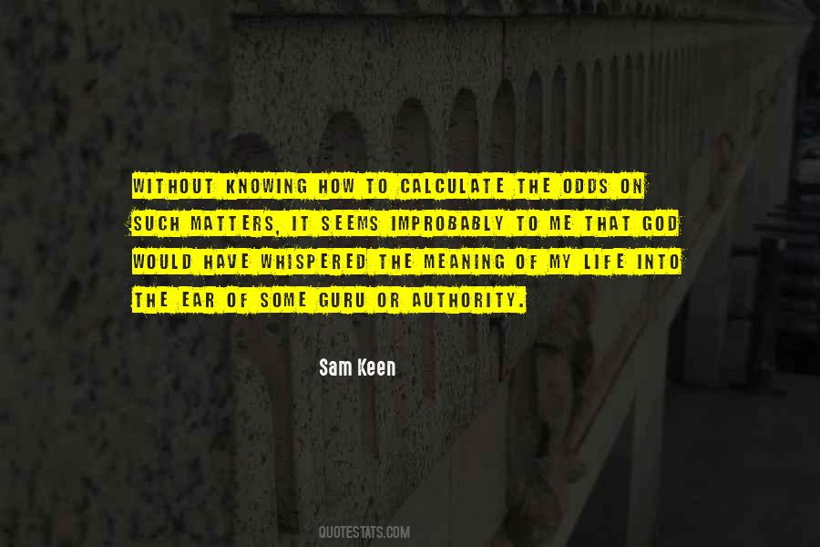 Sam Keen Quotes #1159675