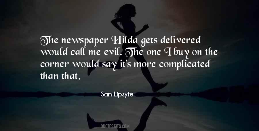 Sam Lipsyte Quotes #1014150