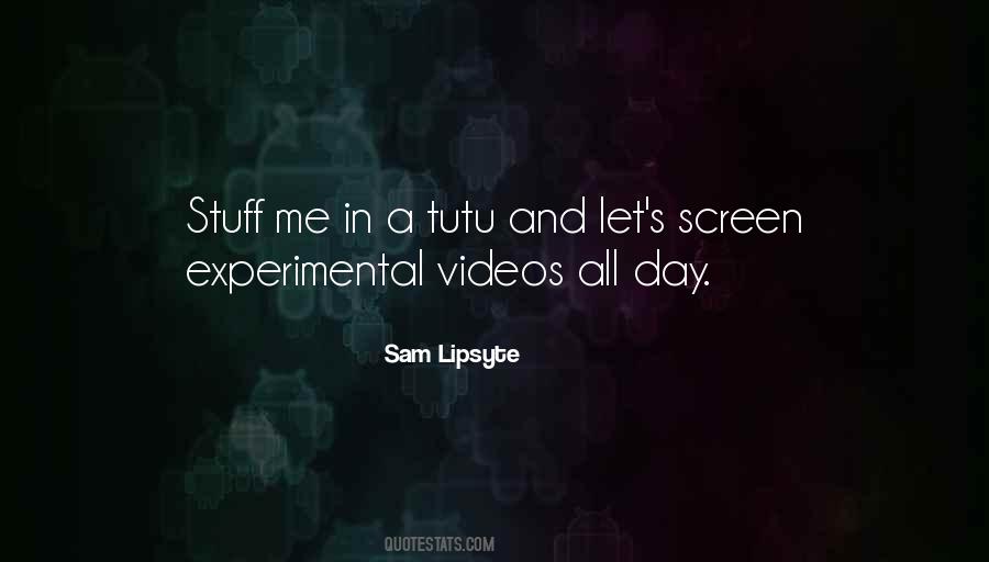 Sam Lipsyte Quotes #1510244
