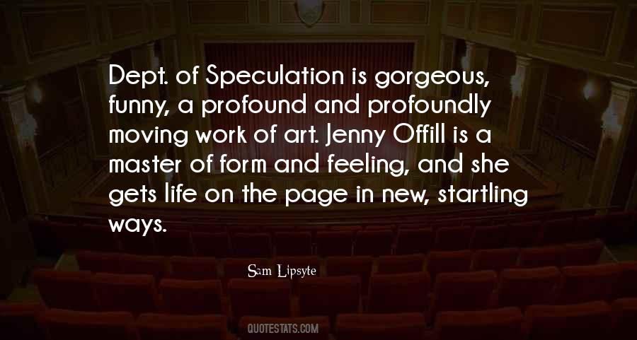 Sam Lipsyte Quotes #537464