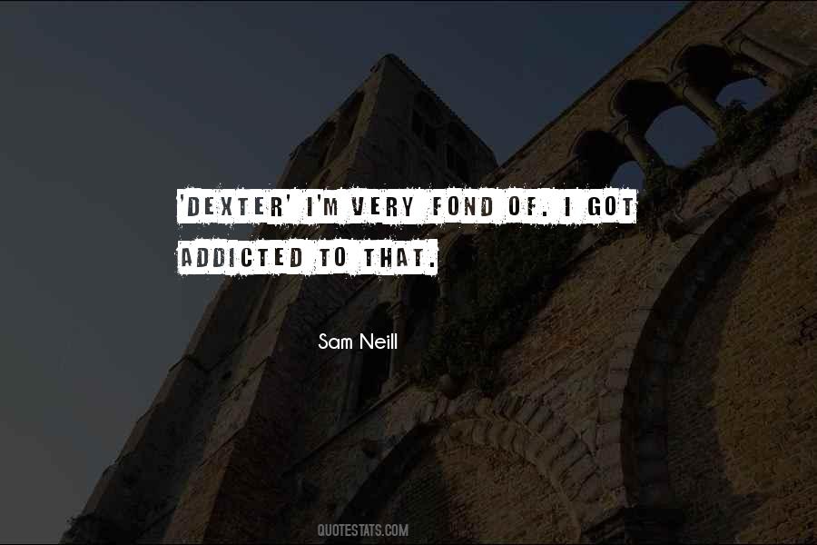 Sam Neill Quotes #643221