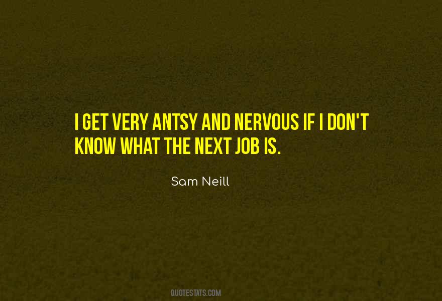 Sam Neill Quotes #902034