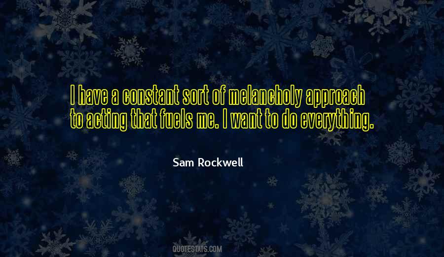 Sam Rockwell Quotes #1300965