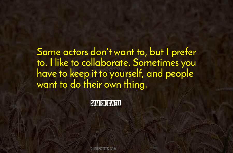 Sam Rockwell Quotes #1484287