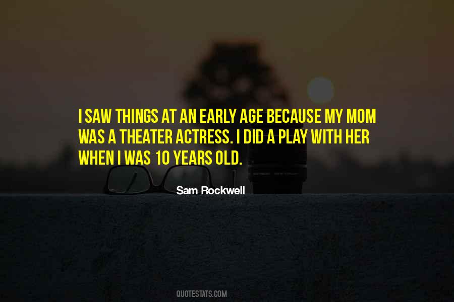 Sam Rockwell Quotes #793311