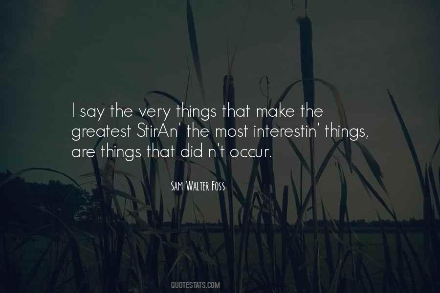 Sam Walter Foss Quotes #1130201