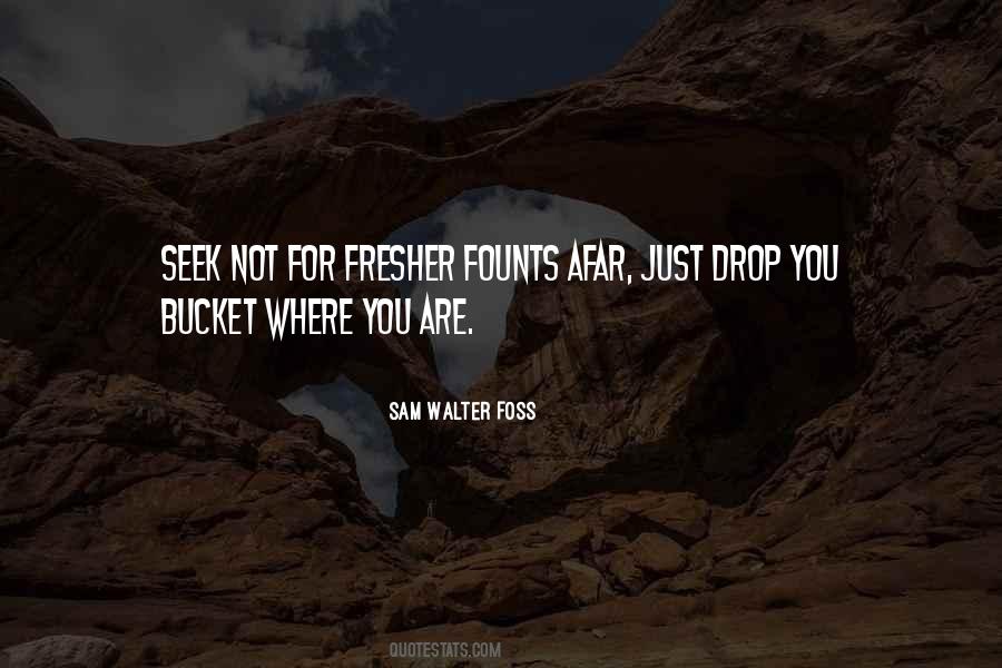 Sam Walter Foss Quotes #1866589