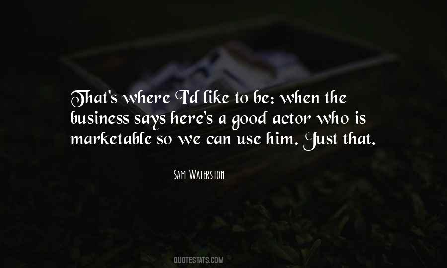 Sam Waterston Quotes #1558736