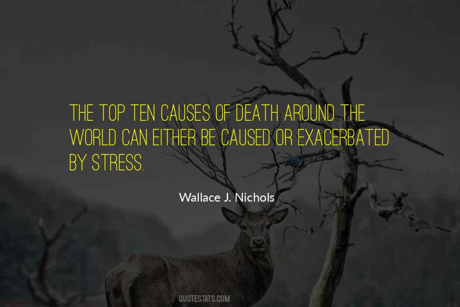 Quotes About Causes Of Death #1646093