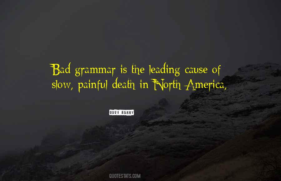 Quotes About Causes Of Death #1713851