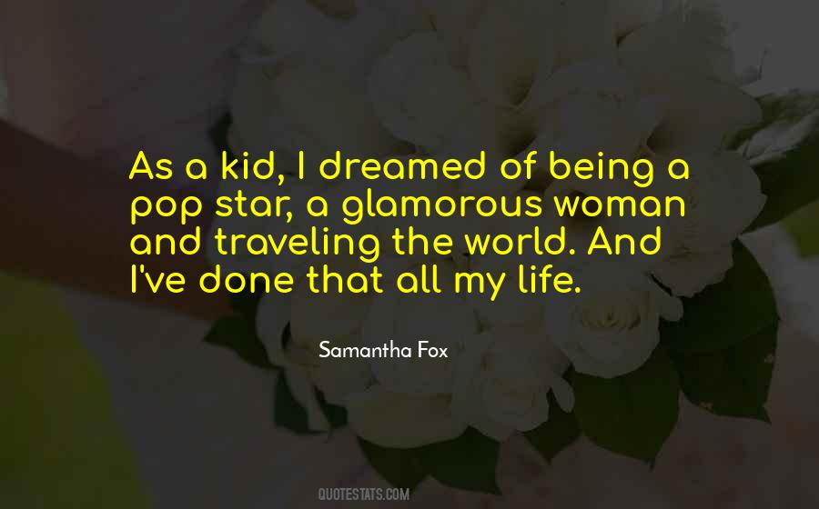 Samantha Fox Quotes #1725349