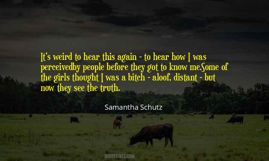 Samantha Schutz Quotes #1224901