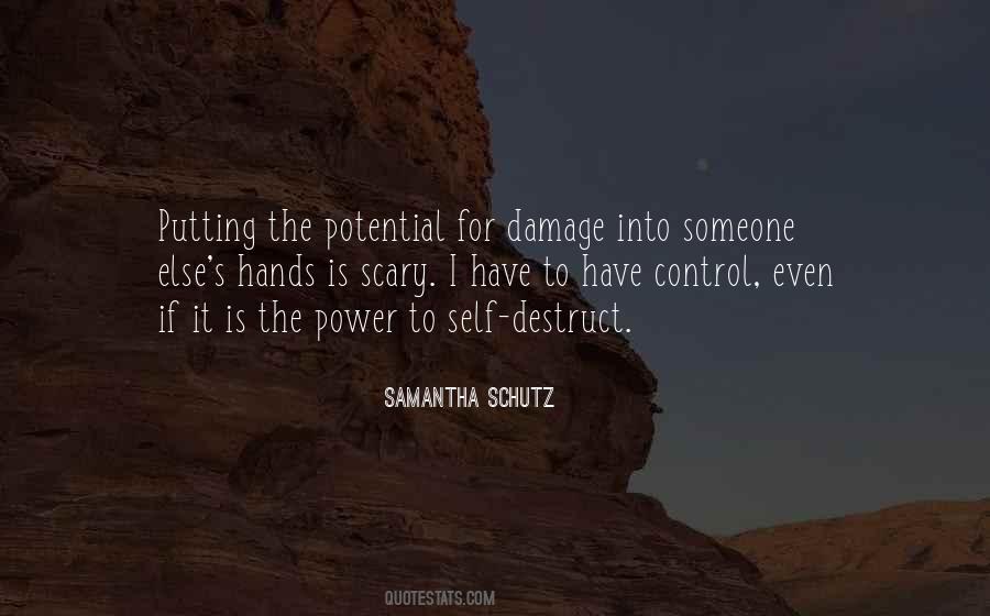 Samantha Schutz Quotes #877222