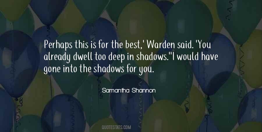 Samantha Shannon Quotes #152177