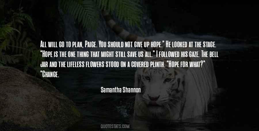 Samantha Shannon Quotes #766741