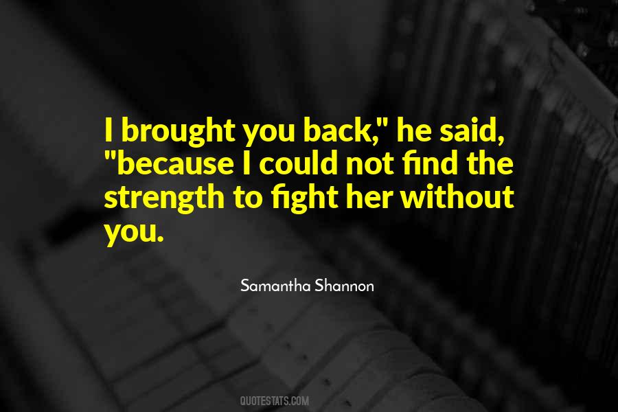 Samantha Shannon Quotes #962466