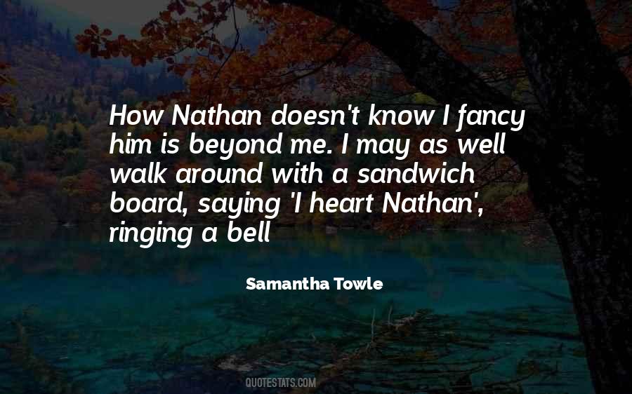Samantha Towle Quotes #11401