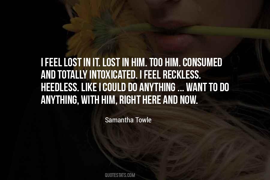 Samantha Towle Quotes #1159