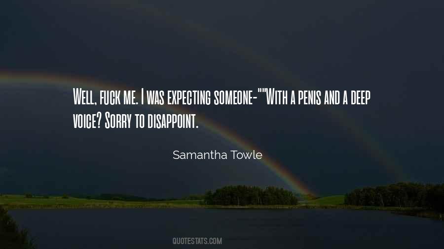 Samantha Towle Quotes #255645