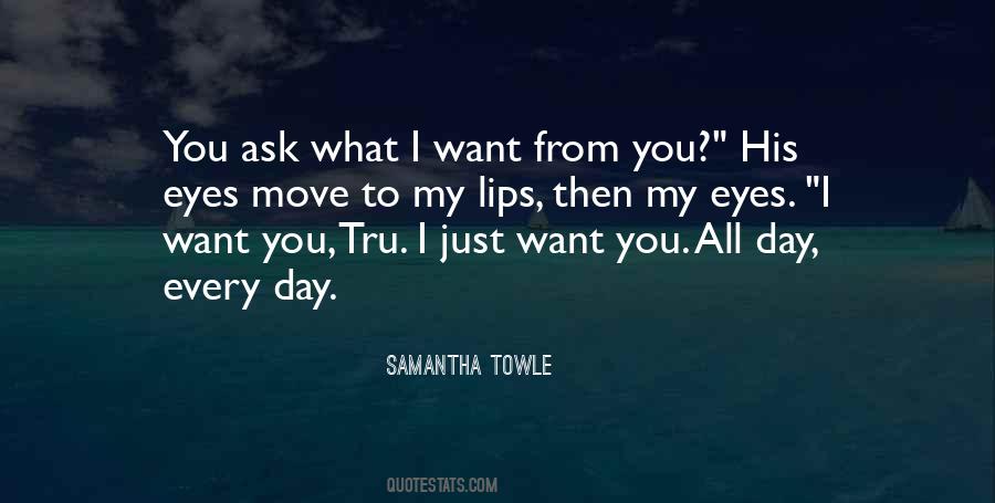 Samantha Towle Quotes #85633