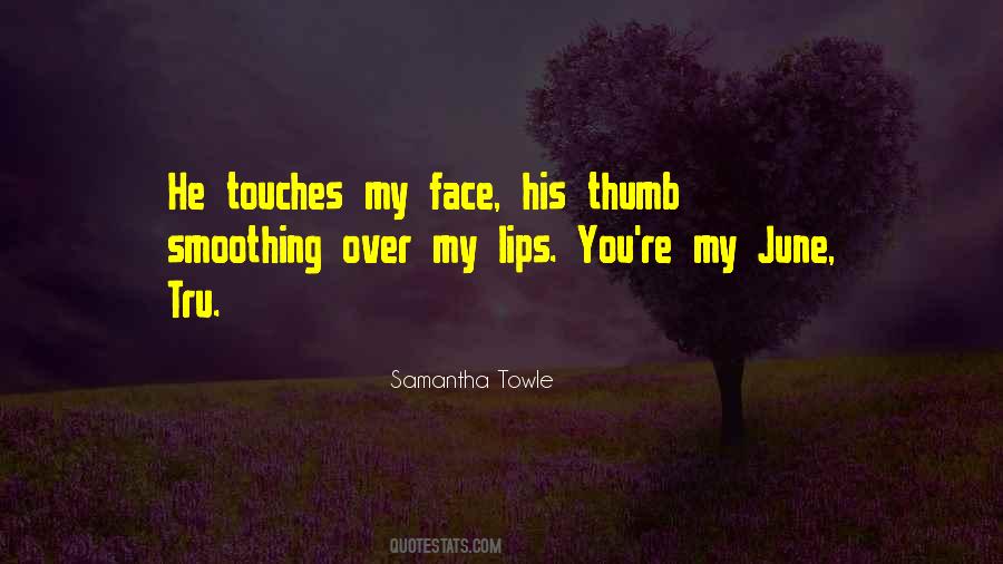 Samantha Towle Quotes #985936