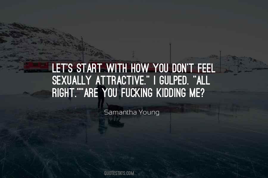 Samantha Young Quotes #480282