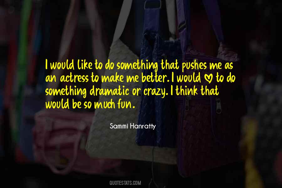 Sammi Hanratty Quotes #1013318