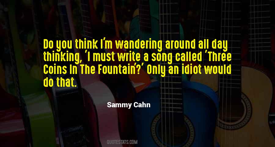 Sammy Cahn Quotes #1441348