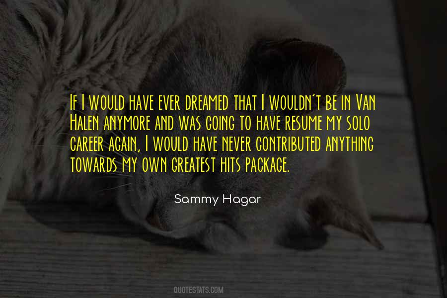Sammy Hagar Quotes #604718