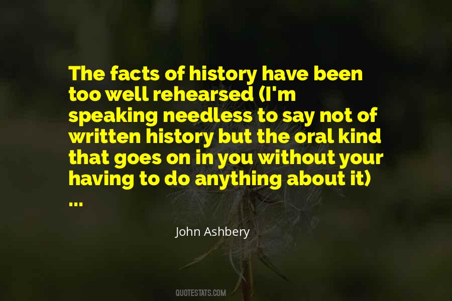 Quotes About Oral History #908489