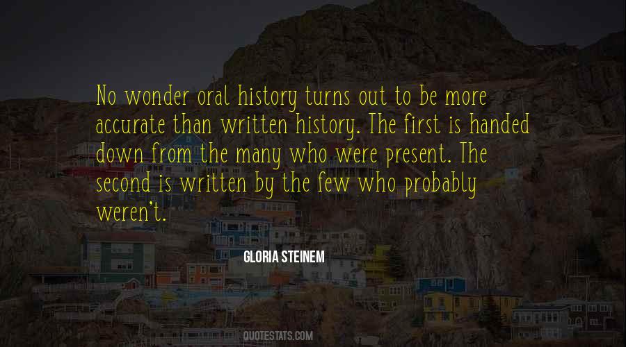Quotes About Oral History #999649