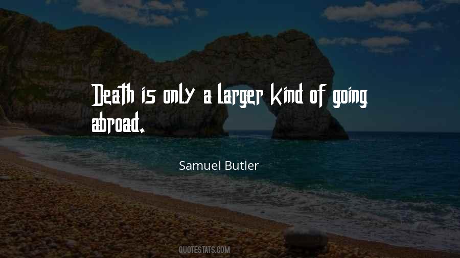 Samuel Butler Quotes #601503