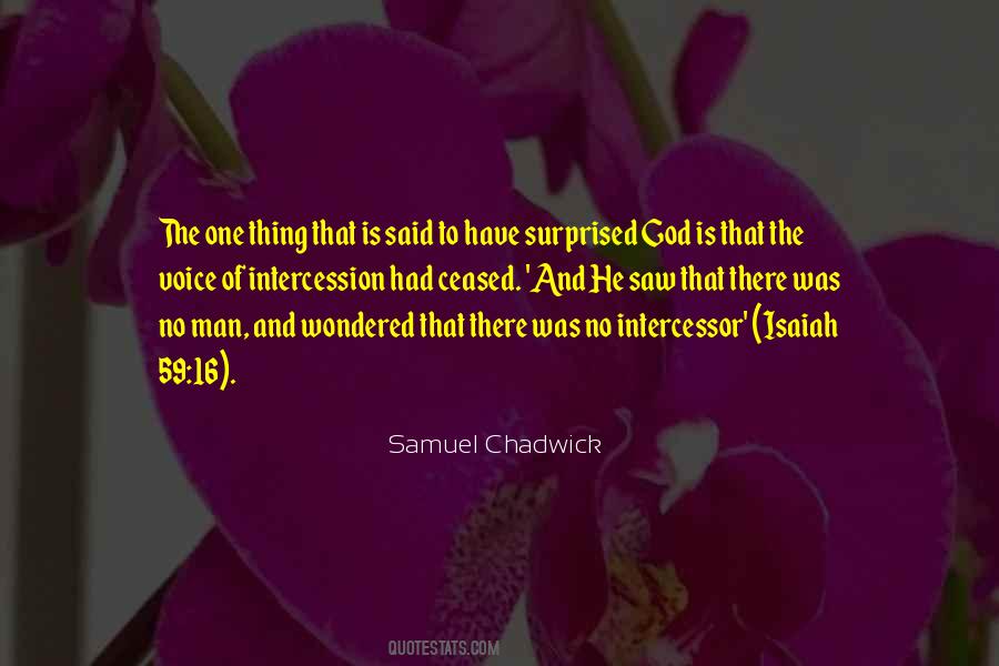 Samuel Chadwick Quotes #1246179