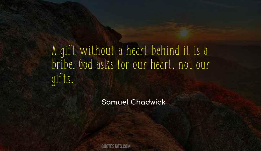 Samuel Chadwick Quotes #1673893