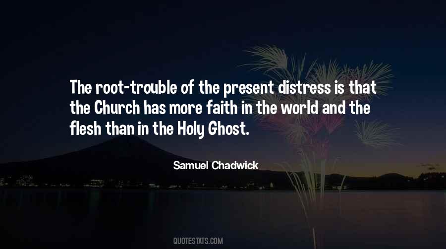 Samuel Chadwick Quotes #593628