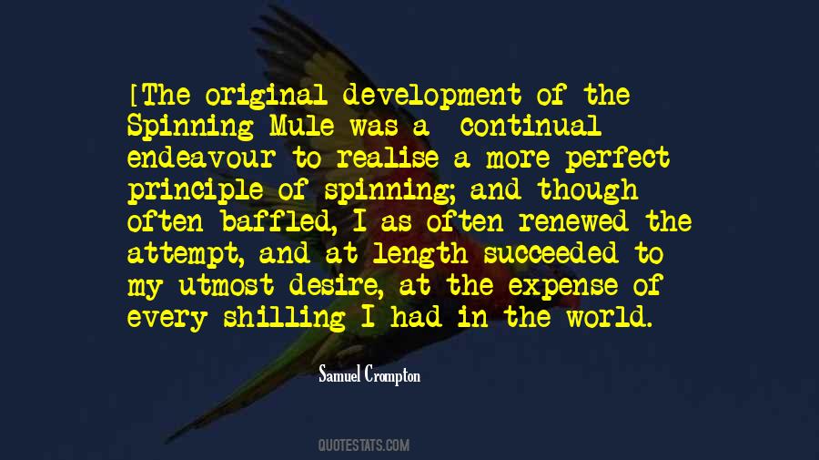 Samuel Crompton Quotes #891370