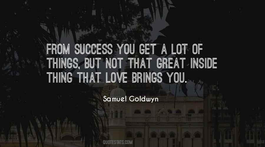 Samuel Goldwyn Quotes #654062