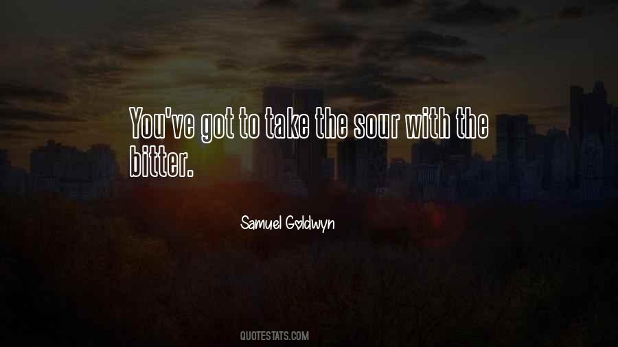 Samuel Goldwyn Quotes #692678