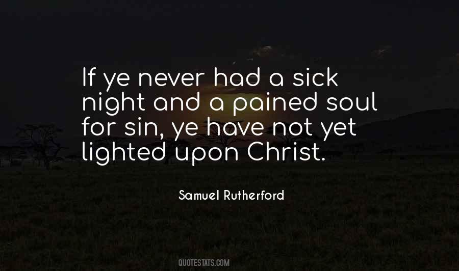 Samuel Rutherford Quotes #652534