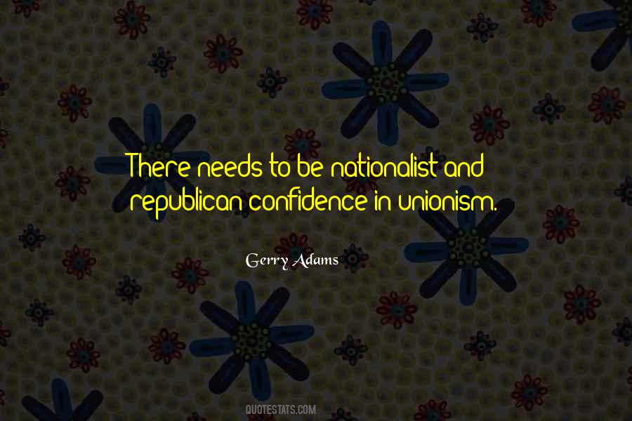 Quotes About Unionism #439934