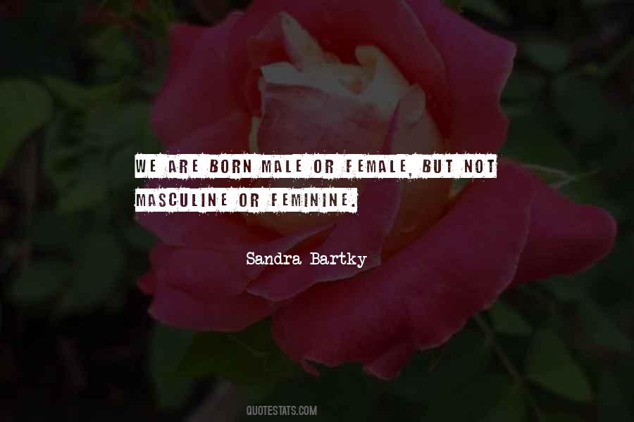 Sandra Bartky Quotes #1377148