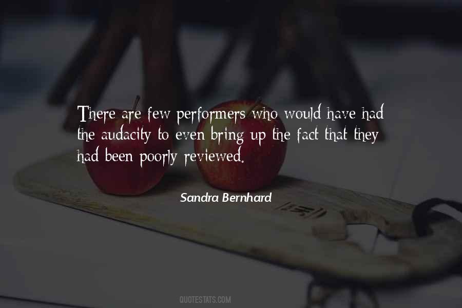 Sandra Bernhard Quotes #1094867